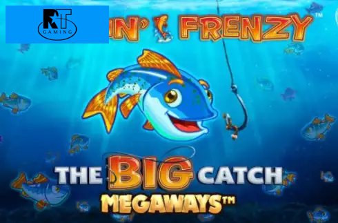Fishin Frenzy The Big Catch Megaways